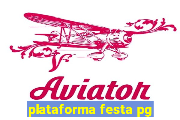 plataforma festa pg